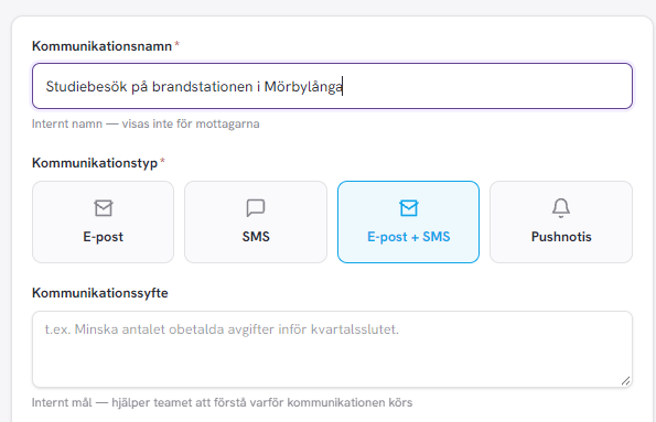 Utskickets namn och val av e-post, SMS, e-post och SMS eller pushnotis.